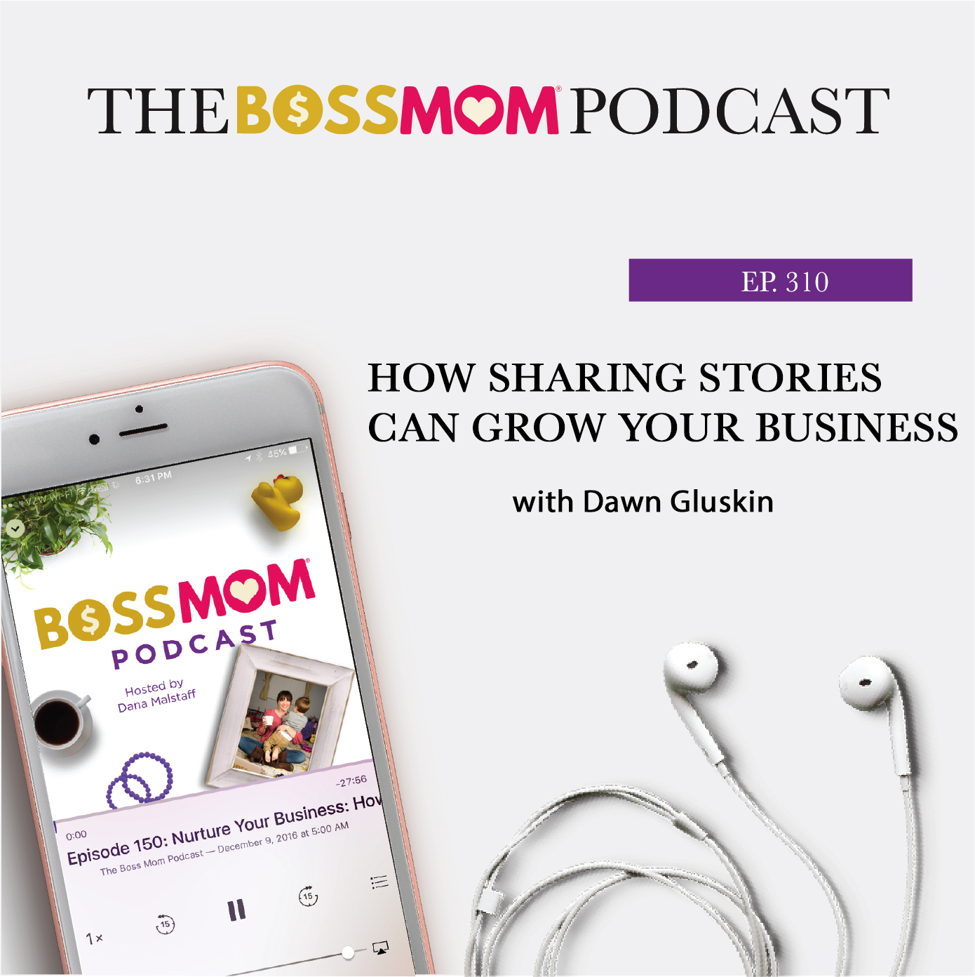 The Boss Mom Podcast